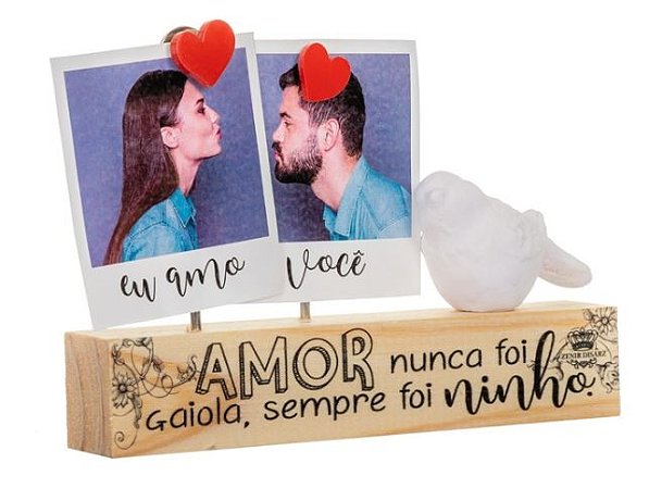 Porta Retrato com base cru - Amor nunca foi gaiola