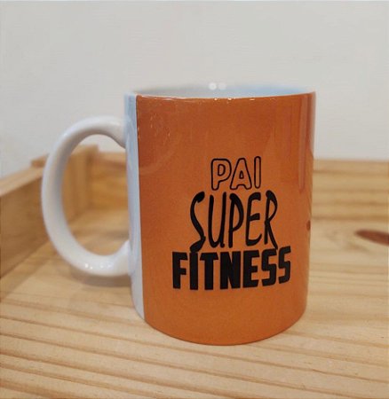 Caneca Cerâmica - Pai Super Fitness