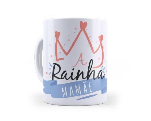 Caneca Cerâmica - Rainha Mamãe