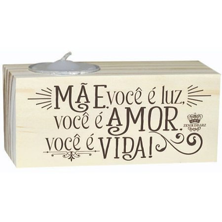 Enfeite de Mesa porta velas - Mãe você é luz