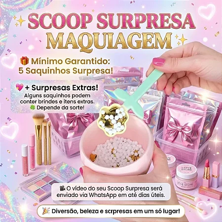 2 Scoop dos Sonhos Maquiagem Skincare Make A