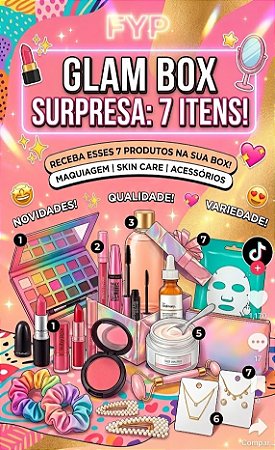 Box Glam Surpresa 7 Itens + Mimo