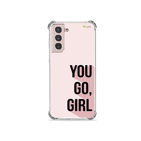 Capa para Galaxy S21 - You Go, Girl