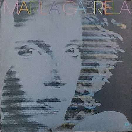 LP Marilia Gabriela – Marilia Gabriela (1983) (C/ Encarte)