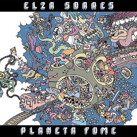 LP Elza Soares – Planeta Fome