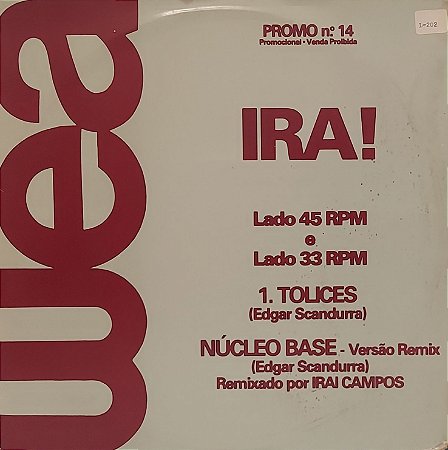 LP Ira! – Tolices / Núcleo Base (Remix)
