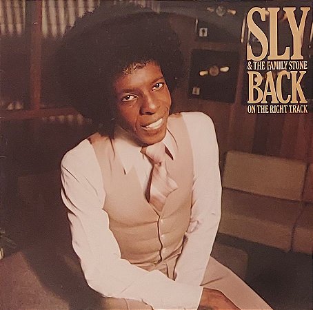 LP Sly & The Family Stone – Back On The Right Track - U.S.A.
