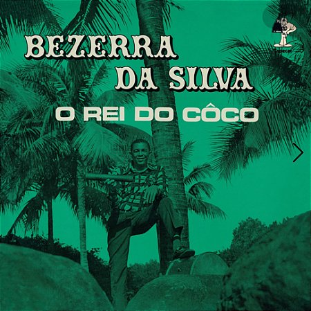 LP Bezerra Da Silva ‎– O Rei Do Côco - Vol 1 - Preto