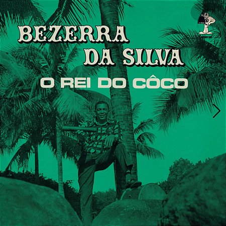 LP Bezerra Da Silva ‎– O Rei Do Côco - Vol 1 - Branco