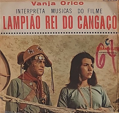 CP Vanja Orico ‎– Interpreta Músicas Do Filme Lampião Rei Do Cangaço - Raro