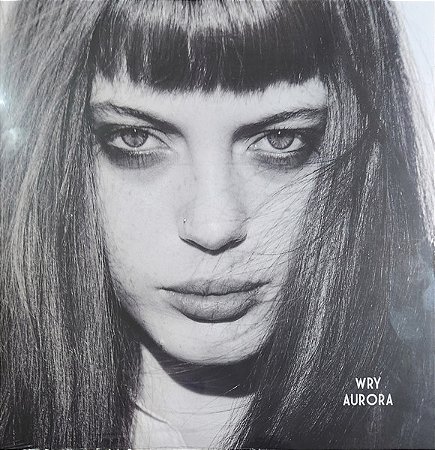 LP Wry – Aurora
