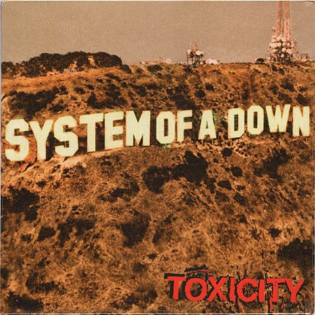 LP System Of A Down – Toxicity