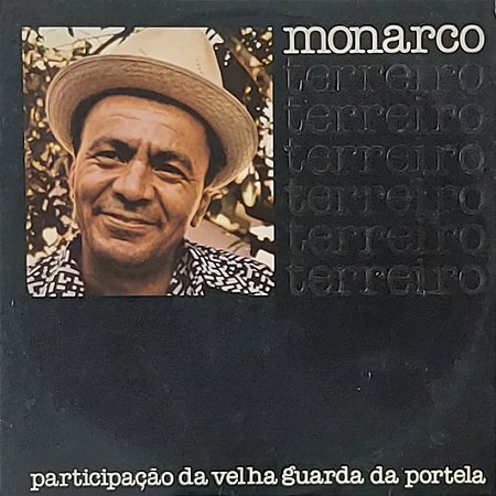 LP Monarco Participação Da Velha Guarda Da Portela ‎– Terreiro