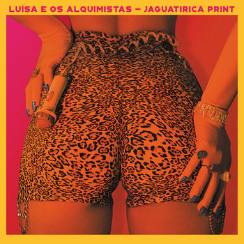 LP Luísa E Os Alquimistas – Jaguatirica Print