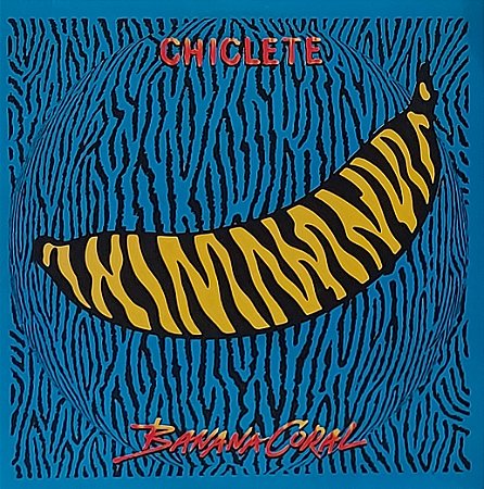 LP Chiclete Com Banana ‎– Banana Coral