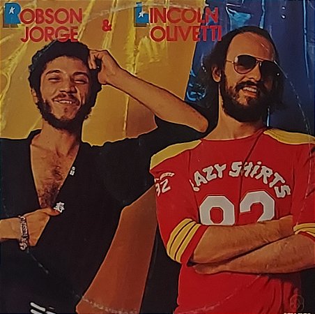 LP Lincoln Olivetti & Robson Jorge ‎– Robson Jorge & Lincoln Olivetti - 1982 - Original