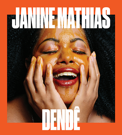 LP Janine Mathias - Dendê - Laranja