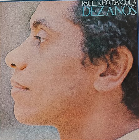 LP Paulinho Da Viola ‎– Dez Anos