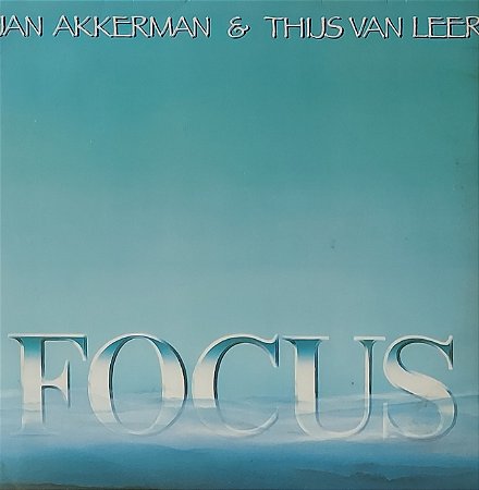 LP Jan Akkerman & Thijs Van Leer ‎– Focus