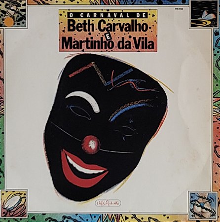 LP Beth Carvalho E Martinho Da Vila ‎– O Carnaval De Beth Carvalho E Martinho Da Vila