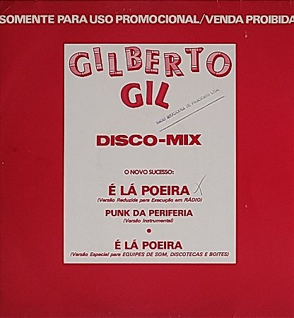 LP Gilberto Gil ‎– É Lá Poeira / Punk Da Periferia