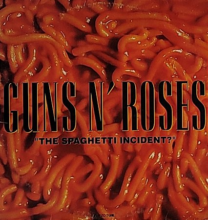 LP Guns N' Roses ‎– "The Spaghetti Incident?"