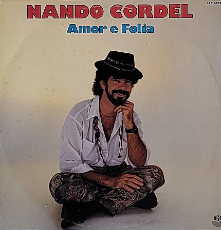 LP Nando Cordel ‎– Amor e Folia