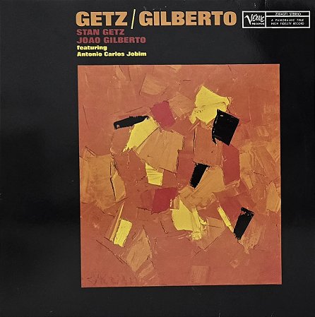 LP Stan Getz / João Gilberto Featuring Antonio Carlos Jobim ‎– Getz / Gilberto - Alemanha - 1984