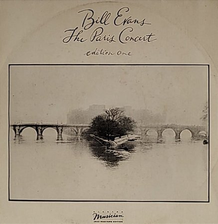 LP Bill Evans – The Paris Concert (Edition One)