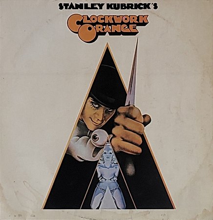 LP Stanley Kubrick's A Clockwork Orange
