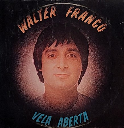LP Walter Franco ‎– Vela Aberta