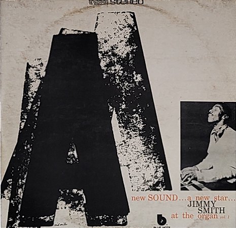 LP Jimmy Smith – A New Sound A New Star