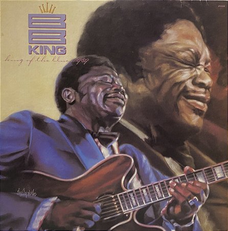 LP B.B. King – King Of The Blues - 1989