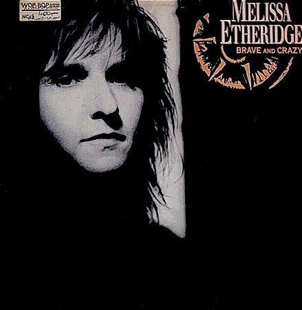 LP Melissa Etheridge ‎– Brave And Crazy