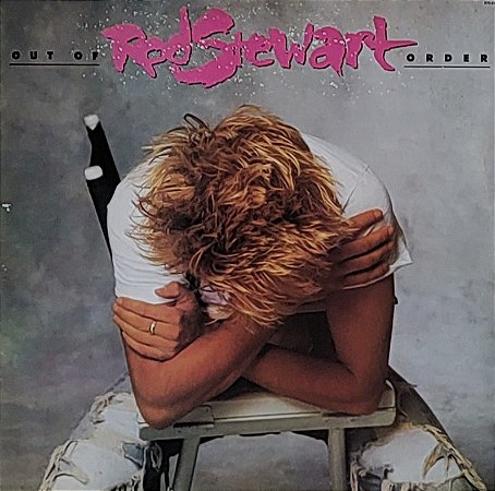 Rod Stewart ‎– Out Of Order - VINIL SP