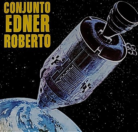 LP Conjunto Edner Roberto ‎– Conjunto Edner Roberto