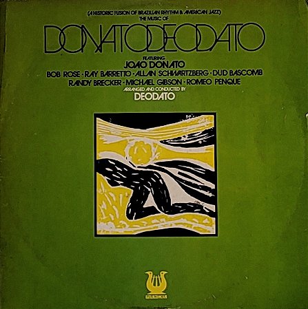 LP Deodato featuring Joao Donato ‎– DonatoDeodato