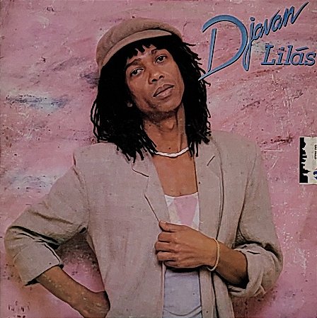 LP Djavan ‎– Lilás