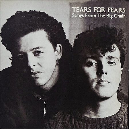 LP Tears For Fears ‎– Songs From The Big Chair