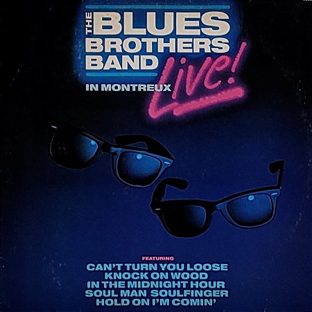 LP The Blues Brothers Band – Live In Montreux