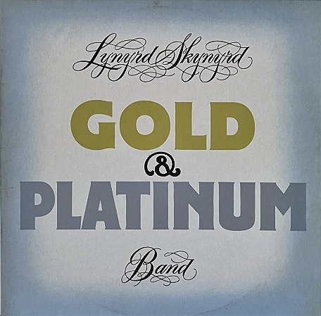 LP Lynyrd Skynyrd – Gold & Platinum