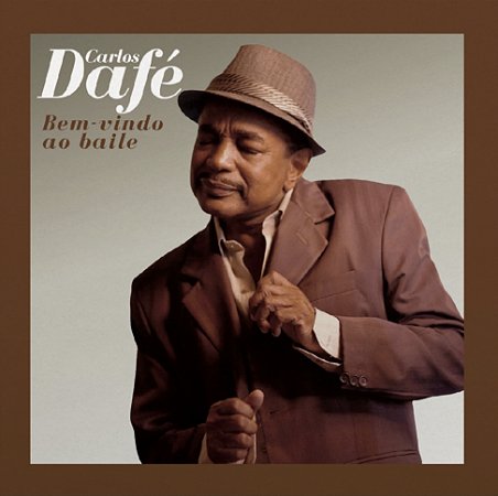 LP Carlos Dafé - Bem-Vindo ao Baile