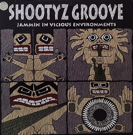 LP Shootyz Groove – Jammin In Vicious Environments