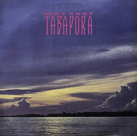 LP May East ‎– Tabapora