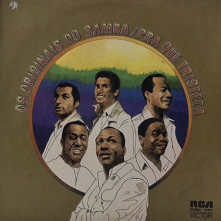 LP Os Originais Do Samba ‎– Pra Que Tristeza