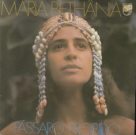 LP Maria Bethânia ‎– Pássaro Proibido - 1976 - Festa