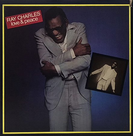LP Ray Charles – Love & Peace