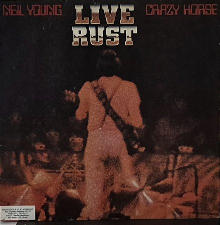 LP Neil Young & Crazy Horse ‎– Live Rust