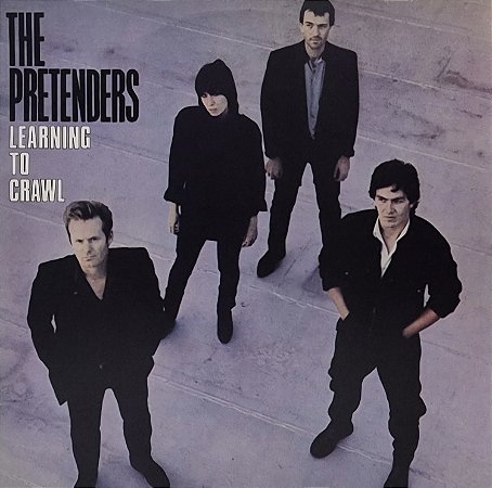 LP The Pretenders ‎– Learning To Crawl