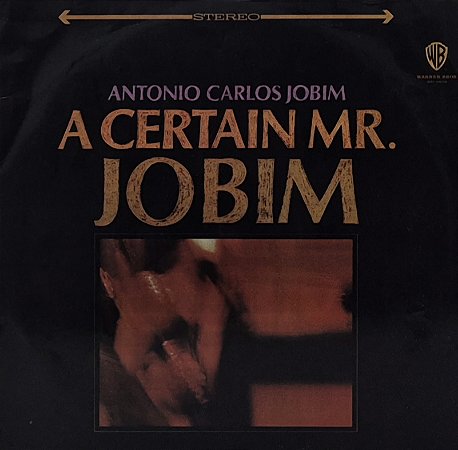 LP Antonio Carlos Jobim ‎– A Certain Mr. Jobim
